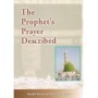 The Prophet's Prayer Described PB